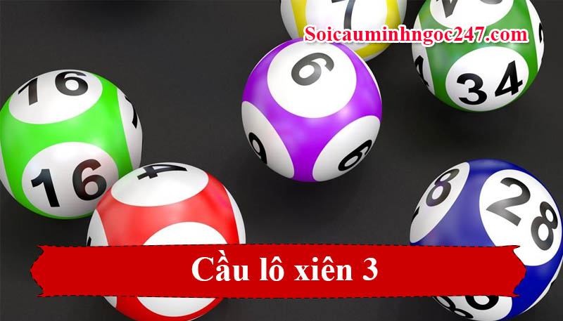 Soi cầu lô xiên 3 miễn phí ngay hôm nay