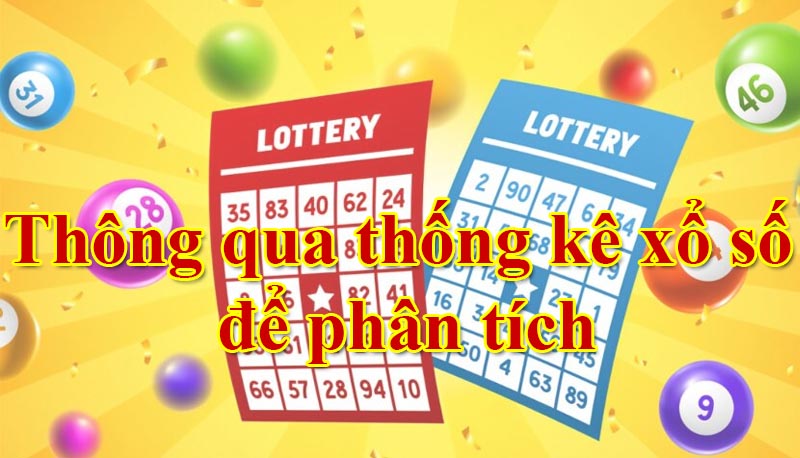 Thông qua thống kê xổ số để phân tích