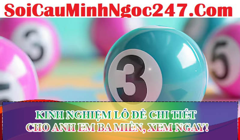 Kinh nghiệm lô đề cho anh em chơi cược miền Bắc