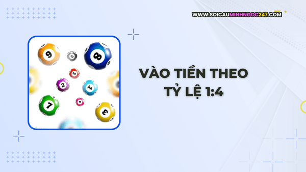 Vào tiền theo tỷ lệ 1:4