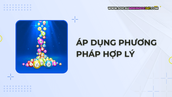 Áp dụng phương pháp hợp lý
